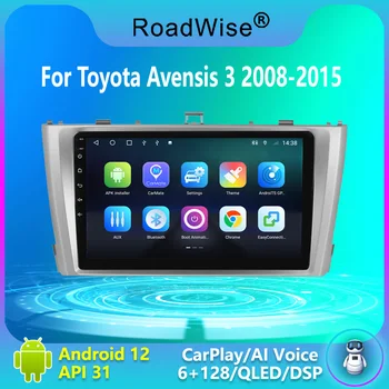 Roadwsie 8+256 Android, Auto Radio Na Toyota Avensis 3 2008 - 2014 2015 Multimediálne Carplay 4G Wifi DVD 2 DIN GPS Autoradio Stereo